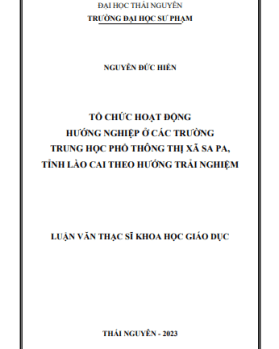 Tổ chức hoạt động hướng nghiệp ở các trường trung học phổ thông thị xã Sa Pa, tỉnh Lào Cai theo hướng trải nghiệm